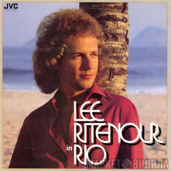 Lee Ritenour - Lee Ritenour In Rio