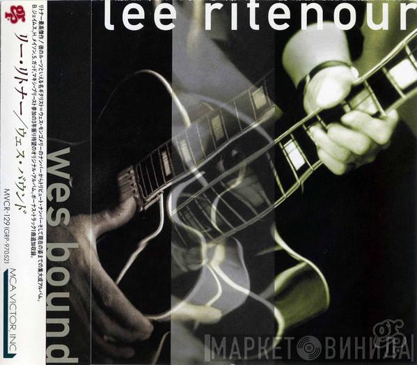  Lee Ritenour  - Wes Bound