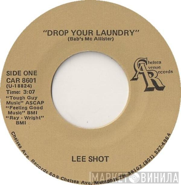 Lee Shot Williams - Drop Your Laundry