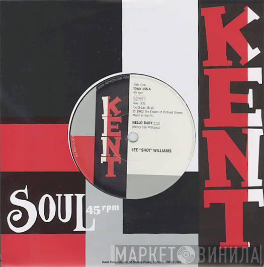 Lee Shot Williams Harold Burrage The Milt Bland Orchestra  - Hello Baby / Please Love Me
