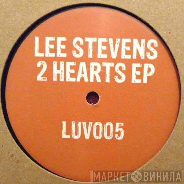 Lee Stevens  - 2 Hearts EP