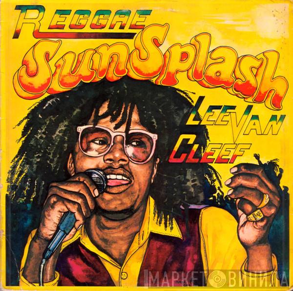Lee Van Cleef  - Reggae SunSplash