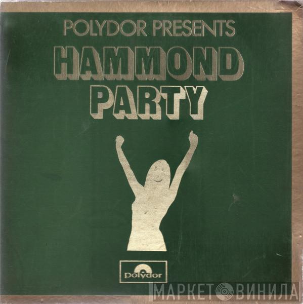Lee Williams  - Hammond Party