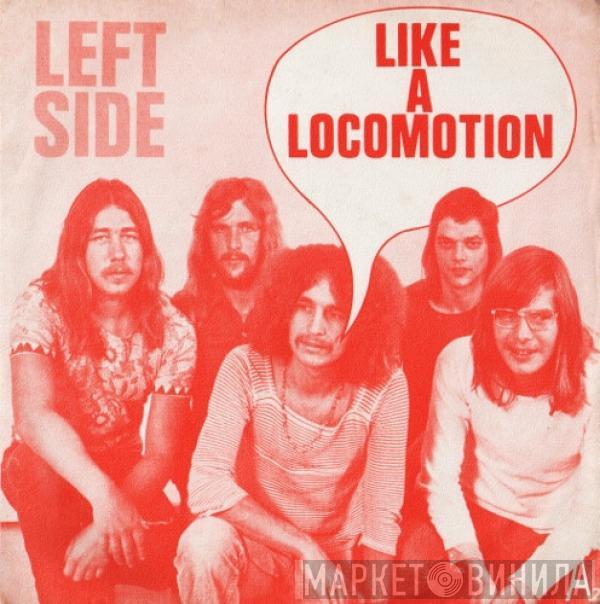  Left Side  - Like A Locomotion