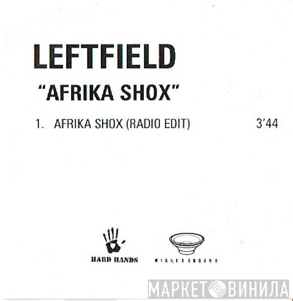  Leftfield  - Afrika Shox