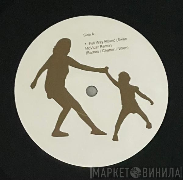 Leftfield - Full Way Round (Ewan McVicar Remix)