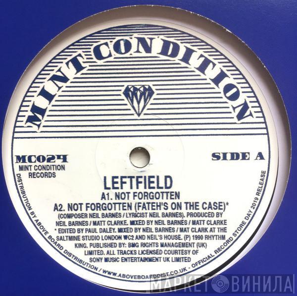  Leftfield  - Not Forgotten