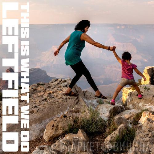  Leftfield  - Pulse