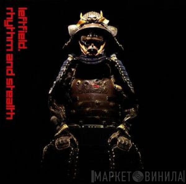  Leftfield  - Rhythm And Stealth
