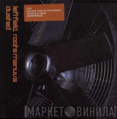 Leftfield, Roots Manuva - Dusted