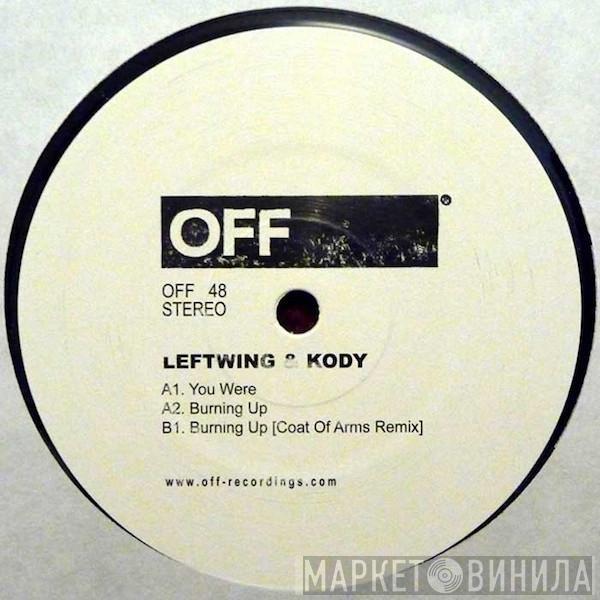 Leftwing & Kody - You Were