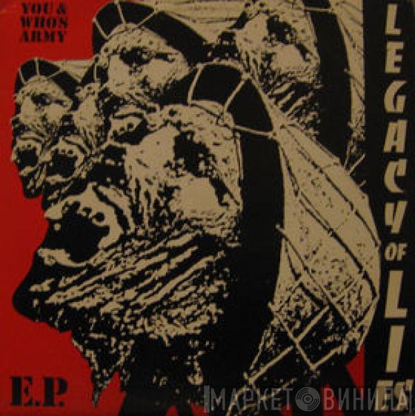 Legacy Of Lies - You & Who's Army E.P.