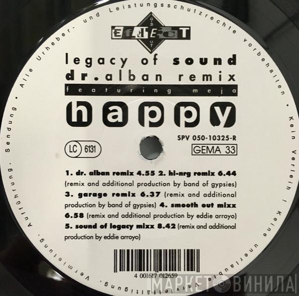 Legacy Of Sound, Meja - Happy (Remixes)