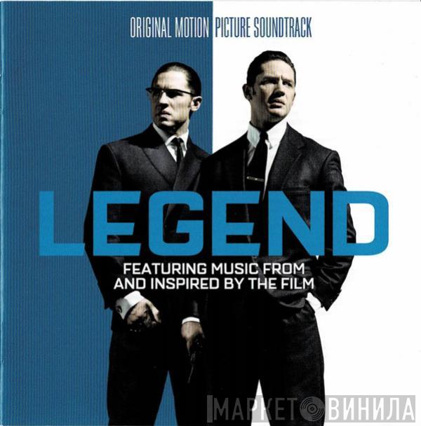 - Legend (Original Motion Picture Soundtrack - Featuring Music From And Inspired By The Film)