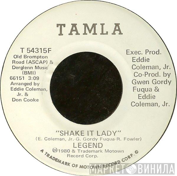Legend  - Shake It Lady