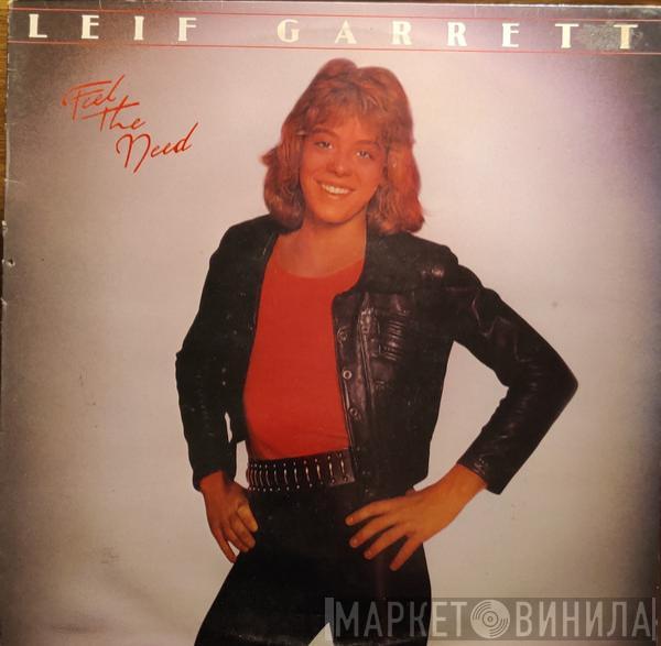 Leif Garrett - Feel The Need