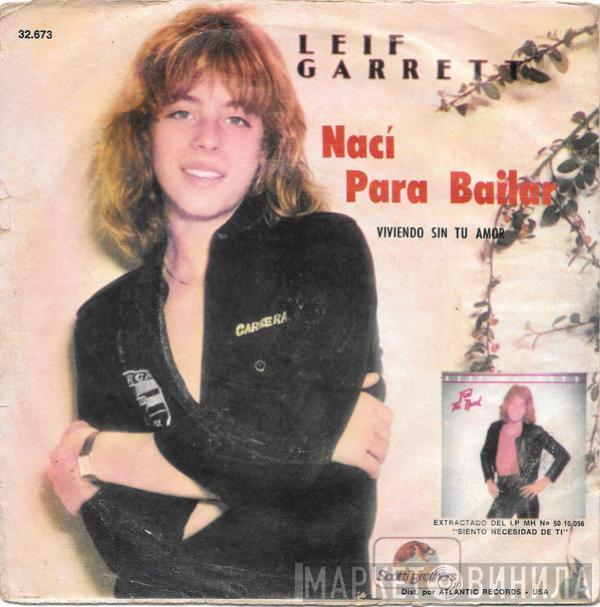  Leif Garrett  - Nací Para Bailar = I Was Made For Dancin'