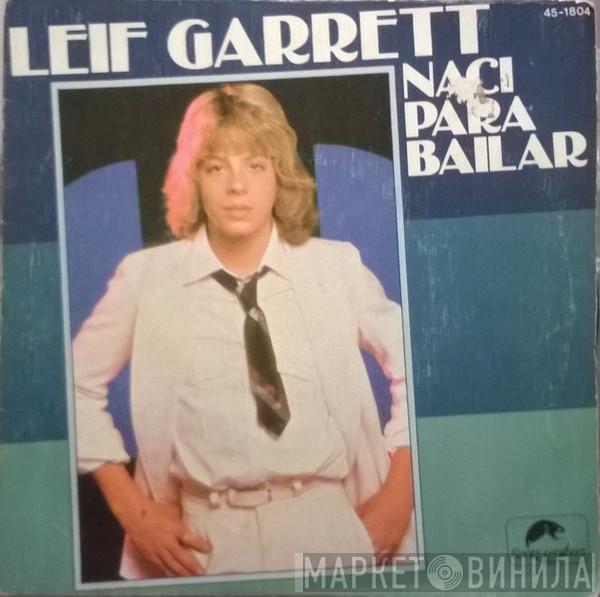 Leif Garrett - Naci Para Bailar