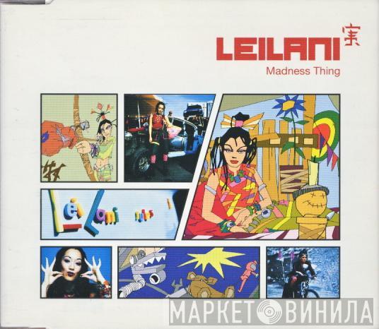  Leilani  - Madness Thing