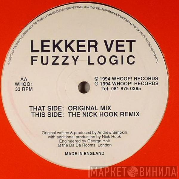 Lekker Vet - Fuzzy Logic