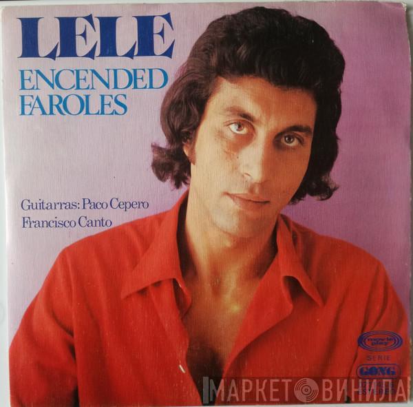 Lele  - Encended Faroles