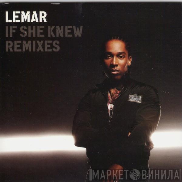Lemar - If She Knew (Remixes)