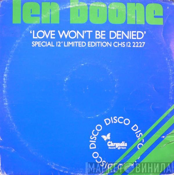 Len Boone - Love Won't Be Denied