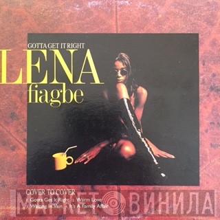  Lena Fiagbe  - Gotta Get It Right