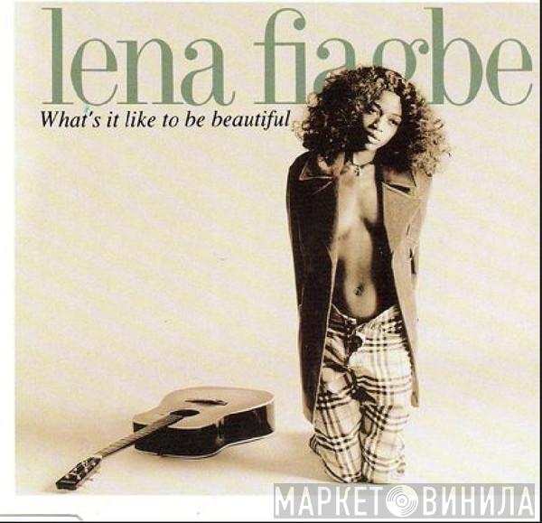 Lena Fiagbe - What's It Like To Be Beautiful
