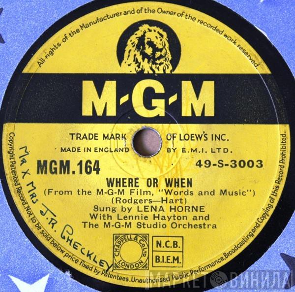 Lena Horne, Lennie Hayton, MGM Studio Orchestra - Where Or When / The Lady Is A Tramp