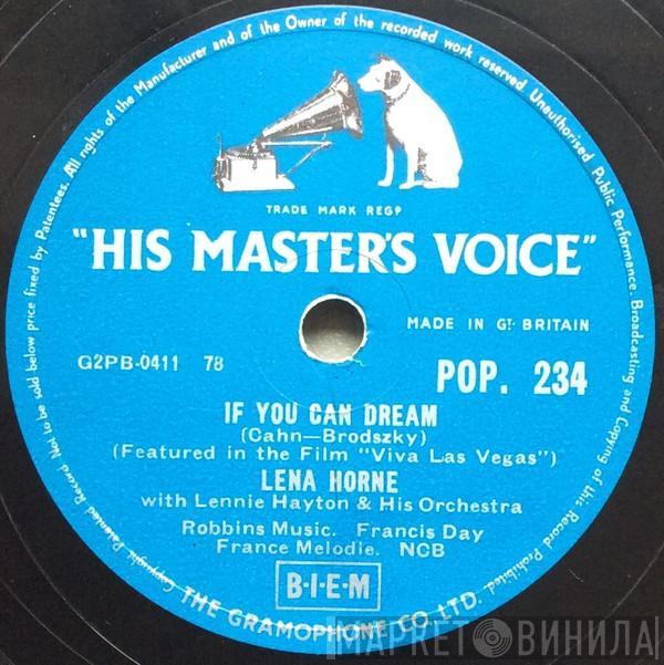 Lena Horne, Lennie Hayton And His Orchestra - If You Can Dream / What's Right For You (It's Right For Me)