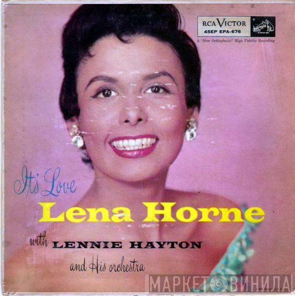 Lena Horne, Lennie Hayton And His Orchestra - It's Love