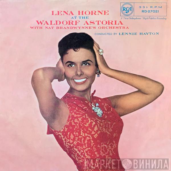 Lena Horne, Nat Brandwynne & His Orchestra - Lena Horne At The Waldorf Astoria