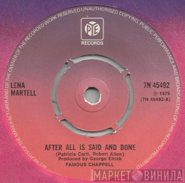 Lena Martell - After All Is Said And Done