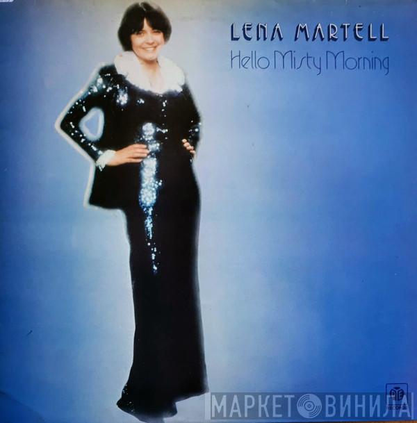 Lena Martell - Hello Misty Morning