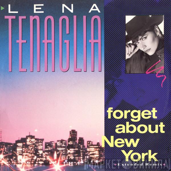 Lena Tenaglia - Forget About New York