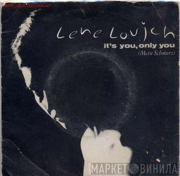 Lene Lovich - It's You, Only You (Mein Schmerz)