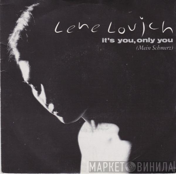  Lene Lovich  - It's You, Only You (Mein Schmerz)