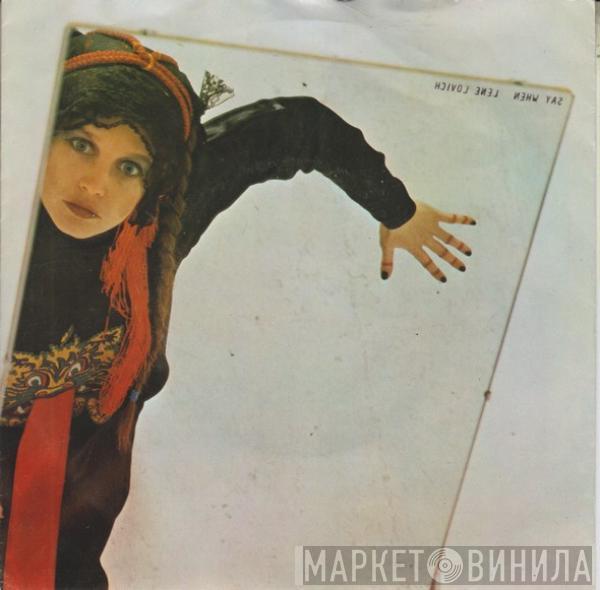 Lene Lovich - Say When