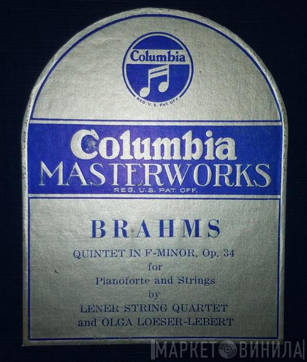 , Lener String Quartet , Olga Loeser-Lebert  Johannes Brahms  - Quintet In F-Minor, Op. 34 For Pianoforte And Strings