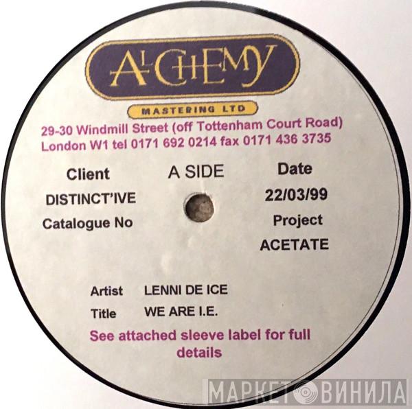 Lennie De Ice - We Are I.E. (Johan-S Filterman E-Dub Mix)
