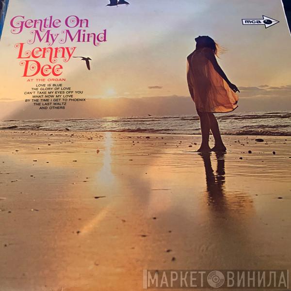 Lenny Dee  - Gentle On My Mind
