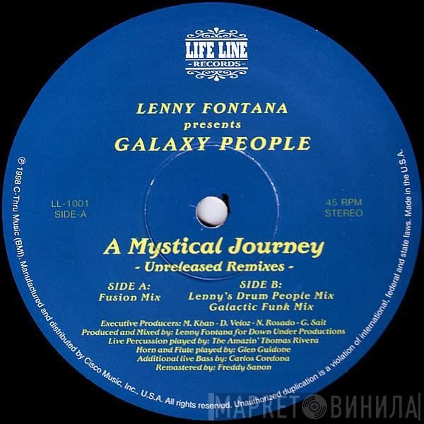 Lenny Fontana, Galaxy People - A Mystical Journey - Unreleased Remixes
