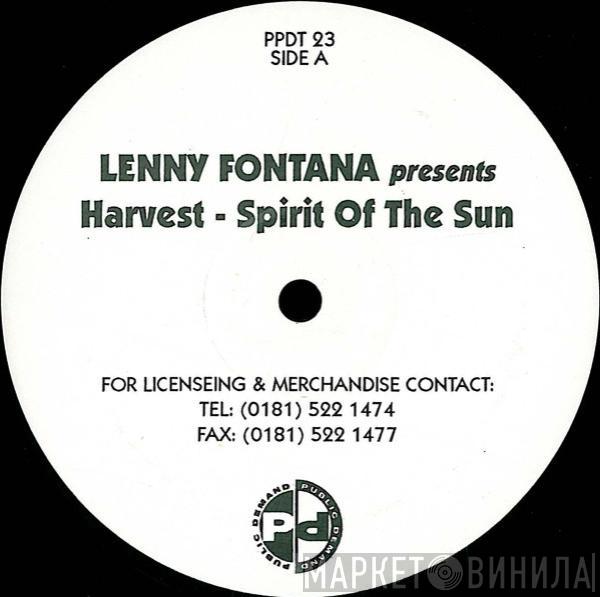 Lenny Fontana, Harvest  - Spirit Of The Sun