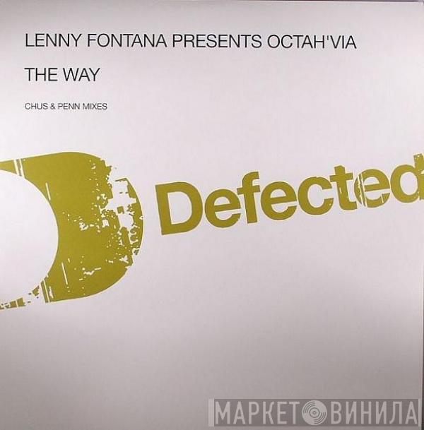 Lenny Fontana, Octavia Lambertis - The Way