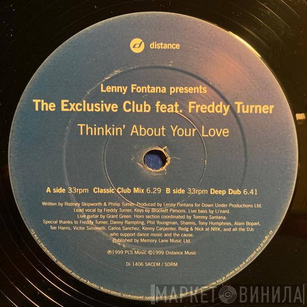 Lenny Fontana, The Exclusive Club, Freddy Turner - Thinkin' About Your Love