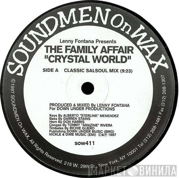 Lenny Fontana, The Family Affair - Crystal World