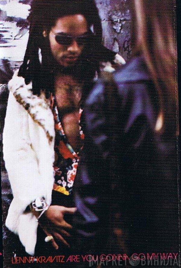  Lenny Kravitz  - Are You Gonna Go My Way