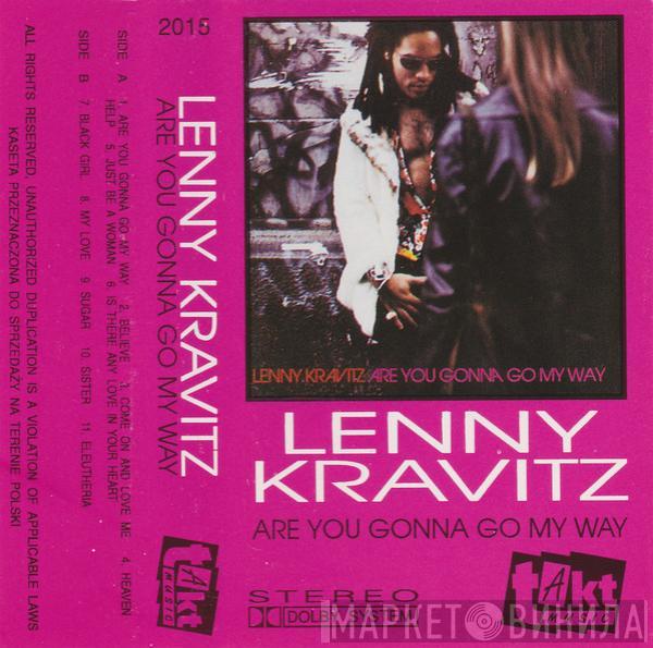  Lenny Kravitz  - Are You Gonna Go My Way