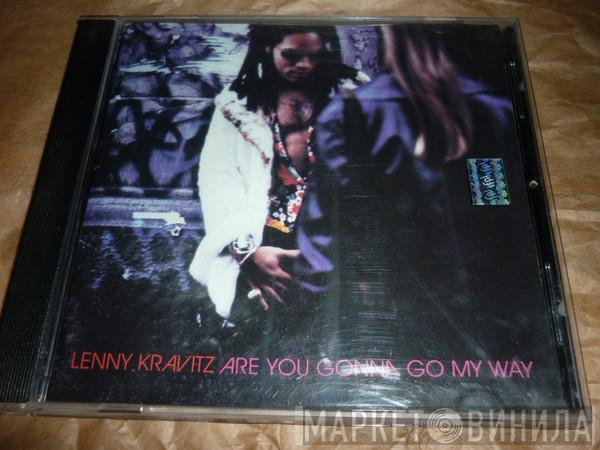  Lenny Kravitz  - Are You Gonna Go My Way